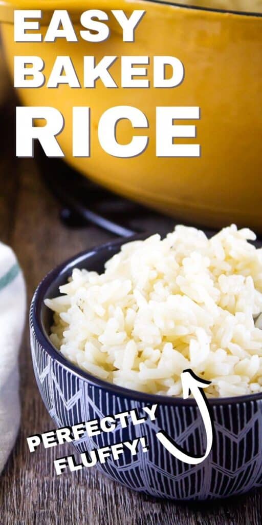 Pinterest image for baked rice with text "easy baked rice - perfectly fluffy"