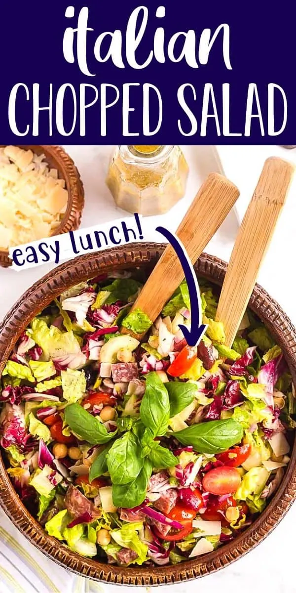 overhead image of chopped salad for pinterest with text "italian chopped salad"