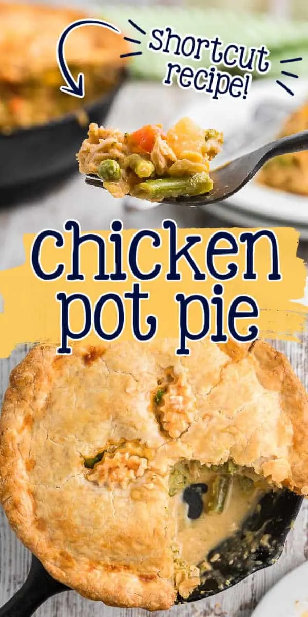 collage of pot pie with text "shortcut recipe"