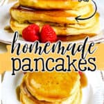 collage of pancakes with text "homemade pancakes"