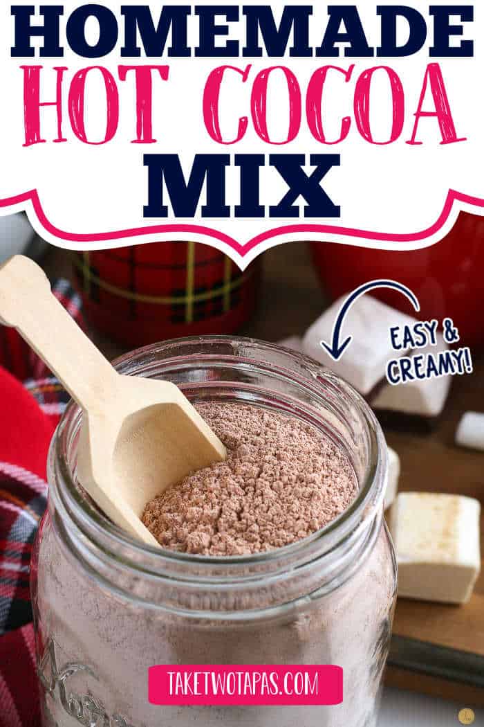 jar with powder in it with text "homemade hot cocoa mix"