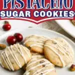 plate of cookies with text "cranberry pistachio sugar cookies"
