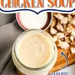 jar of soup with text "cream of chicken soup"