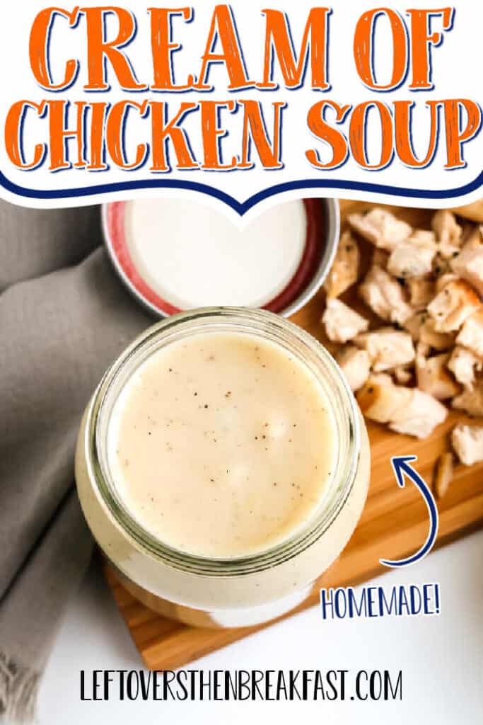 jar of soup with text "cream of chicken soup"