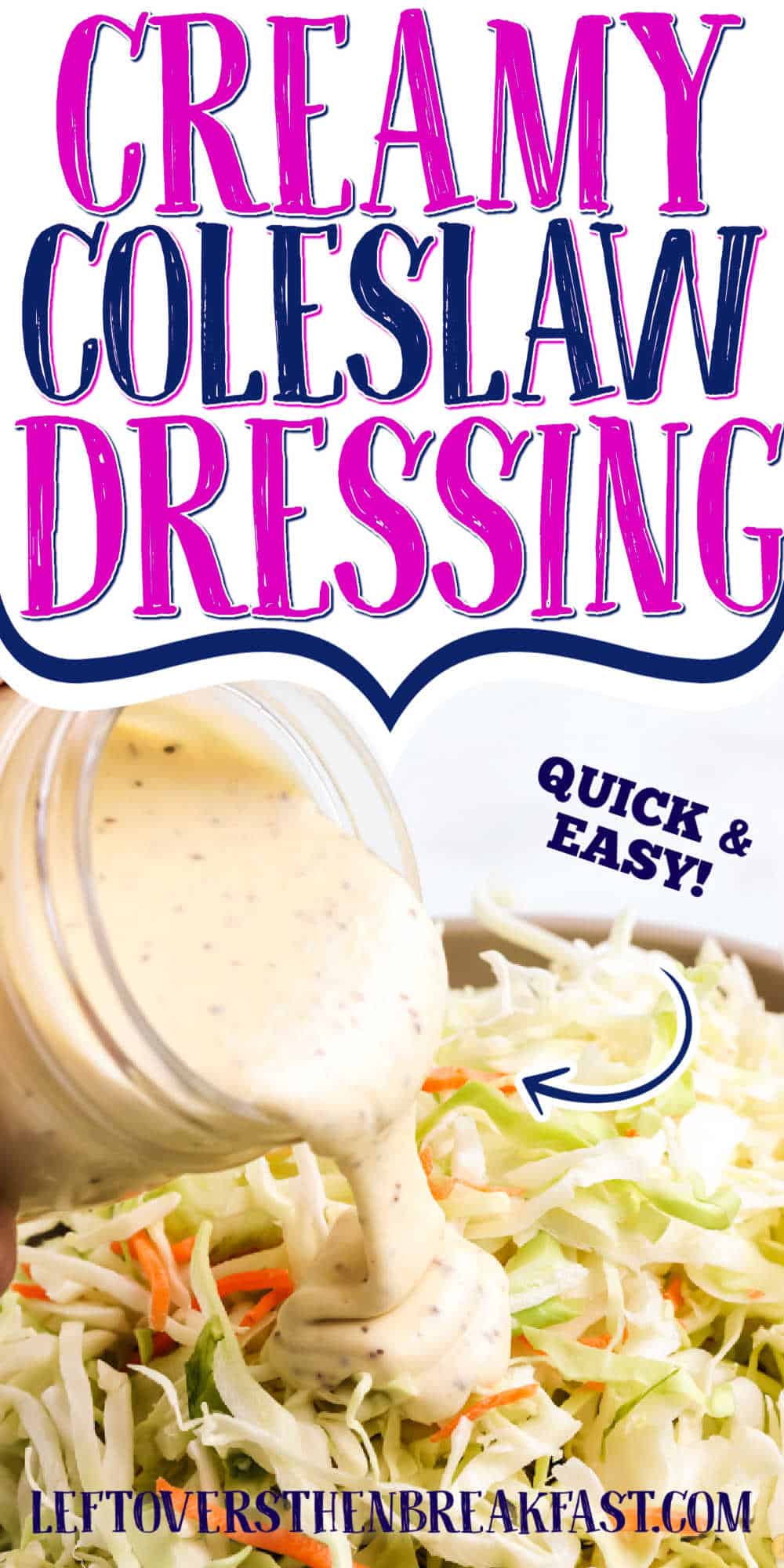 dressing with text "coleslaw dressing"