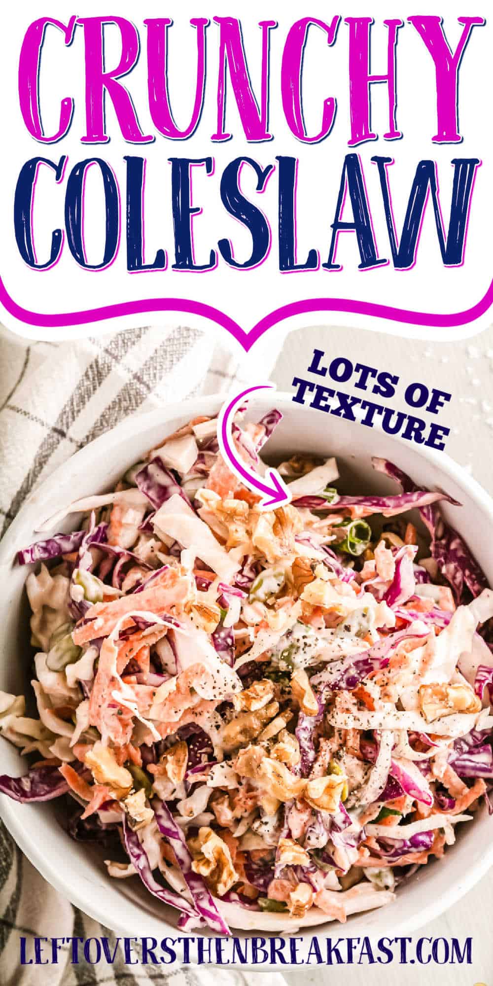 slaw with text "crunchy coleslaw"