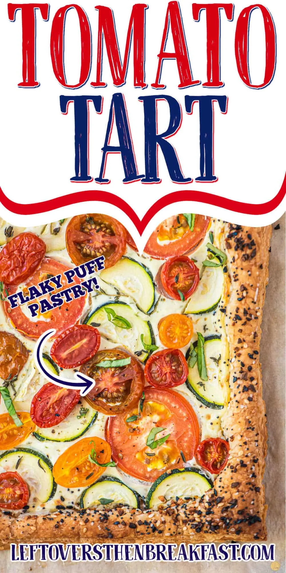 vegetable tart with text "tomato tart"