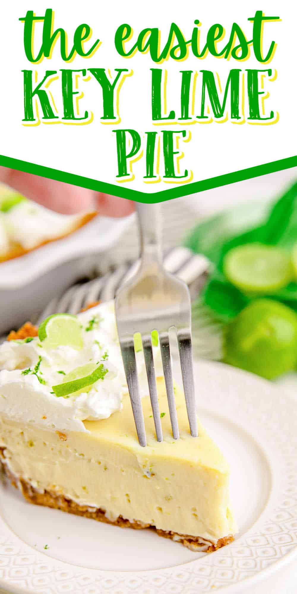 pie with fork and text "the easiest key lime pie"