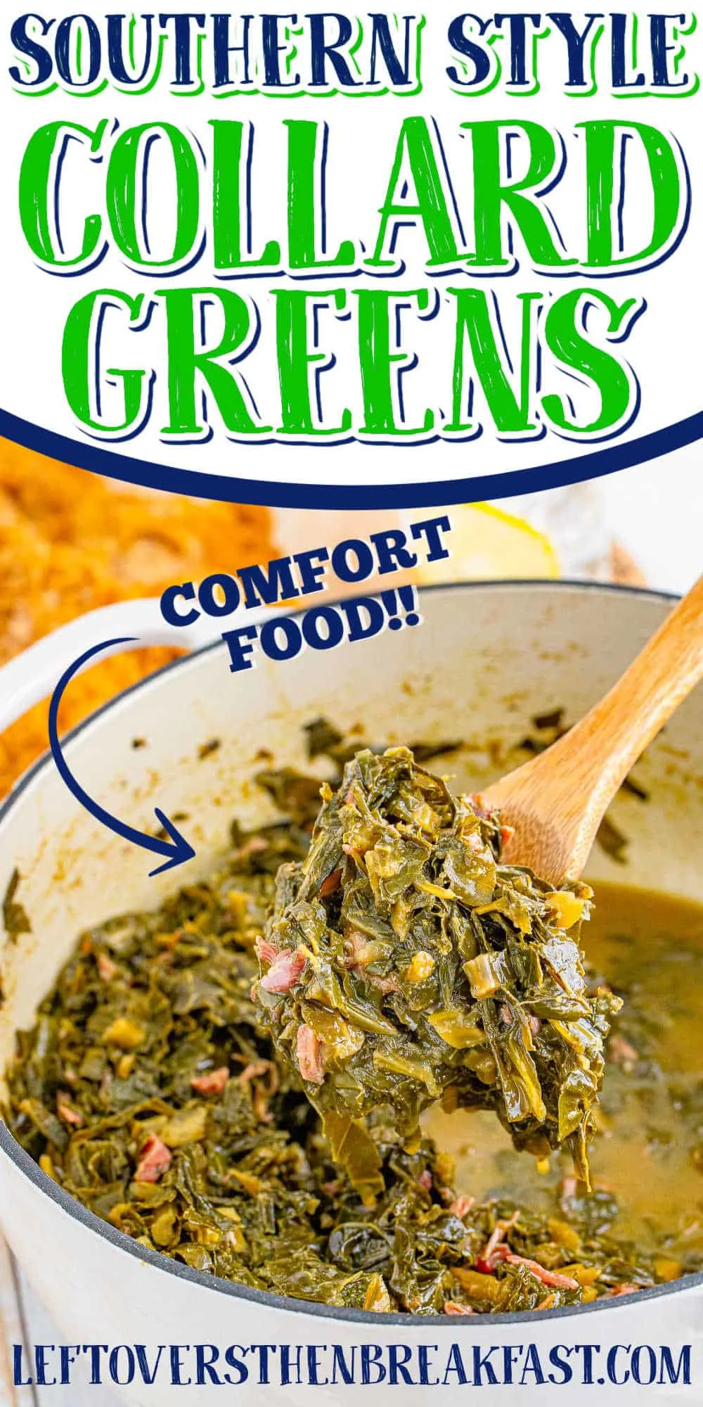 pot of collard with text "southern style collard greens"