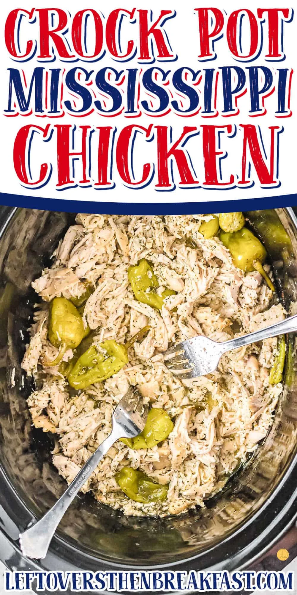 crock pot with shredded chicken with text "crock pot mississippi chicken"