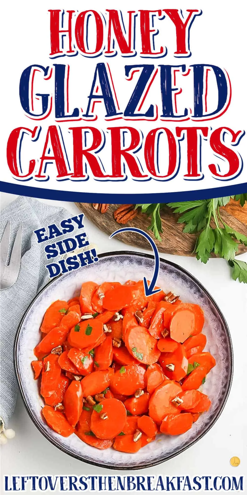 bowl of carrots with text "brown sugar glazed carrots
