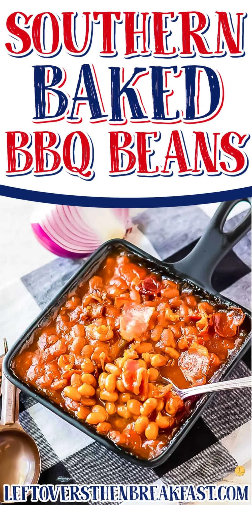 pinterest collage of baked beans with text "southern baked beans"