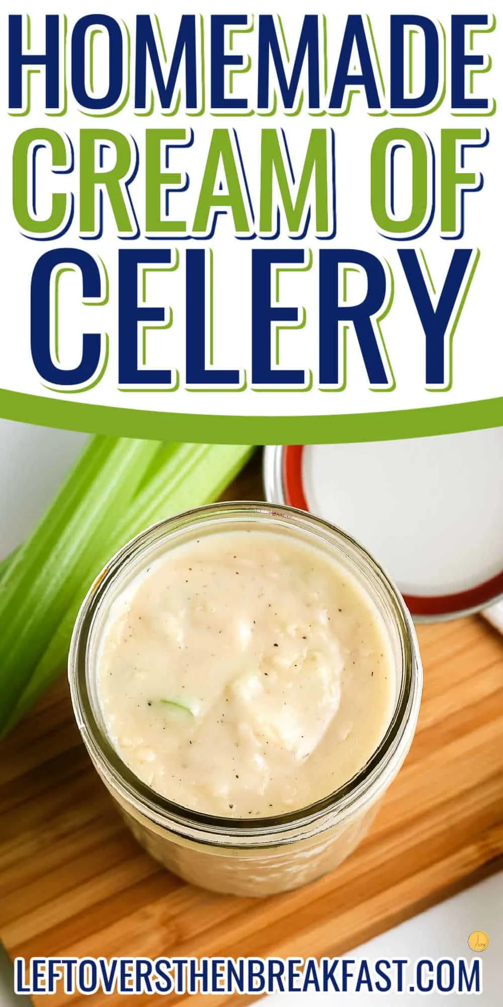jar of celery soup