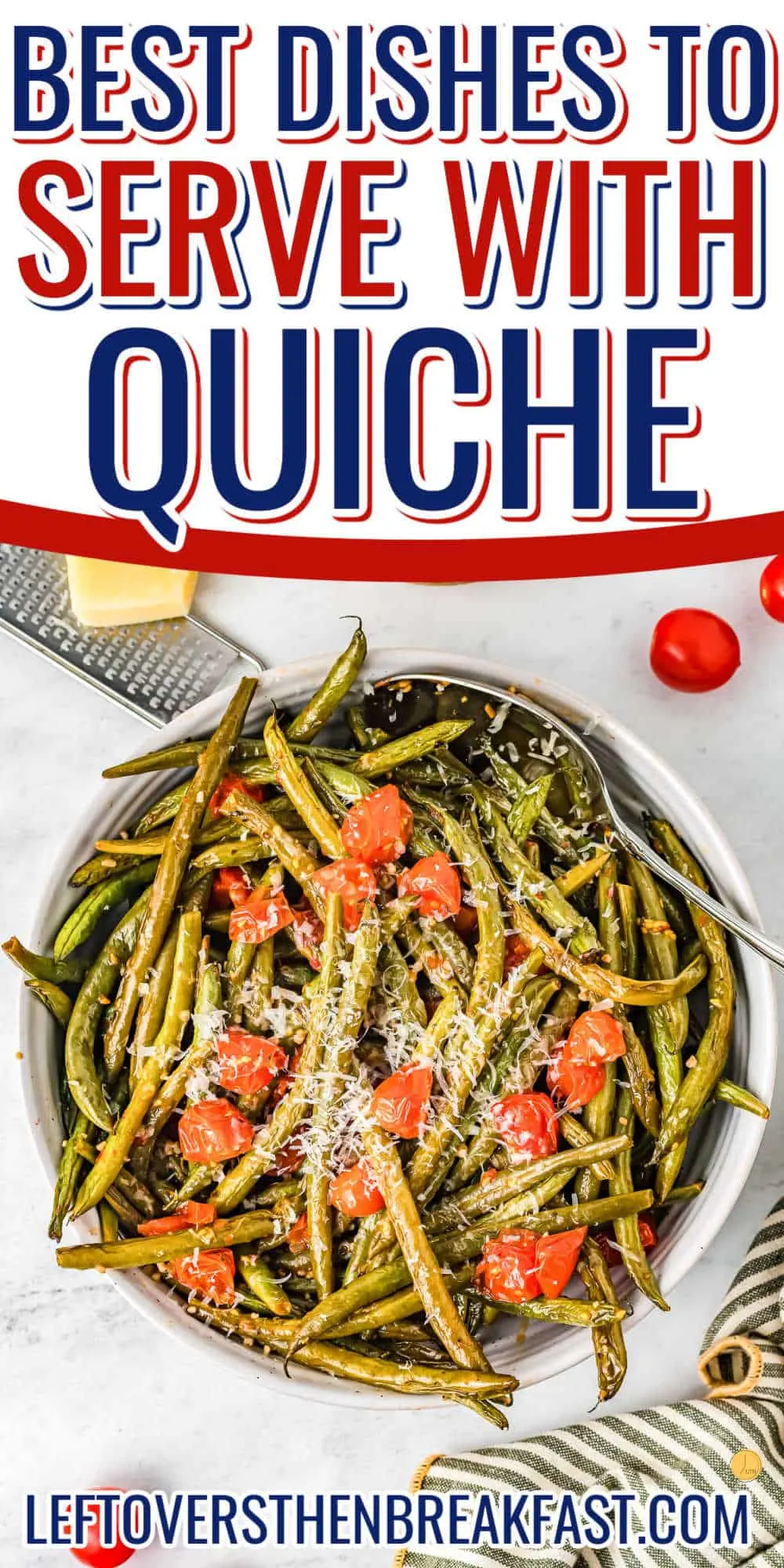 bowl of beans with text "best dishes to serve with quiche