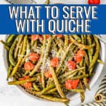 green beans with tomatoes and parmesan cheese in a white bowl blue square and text