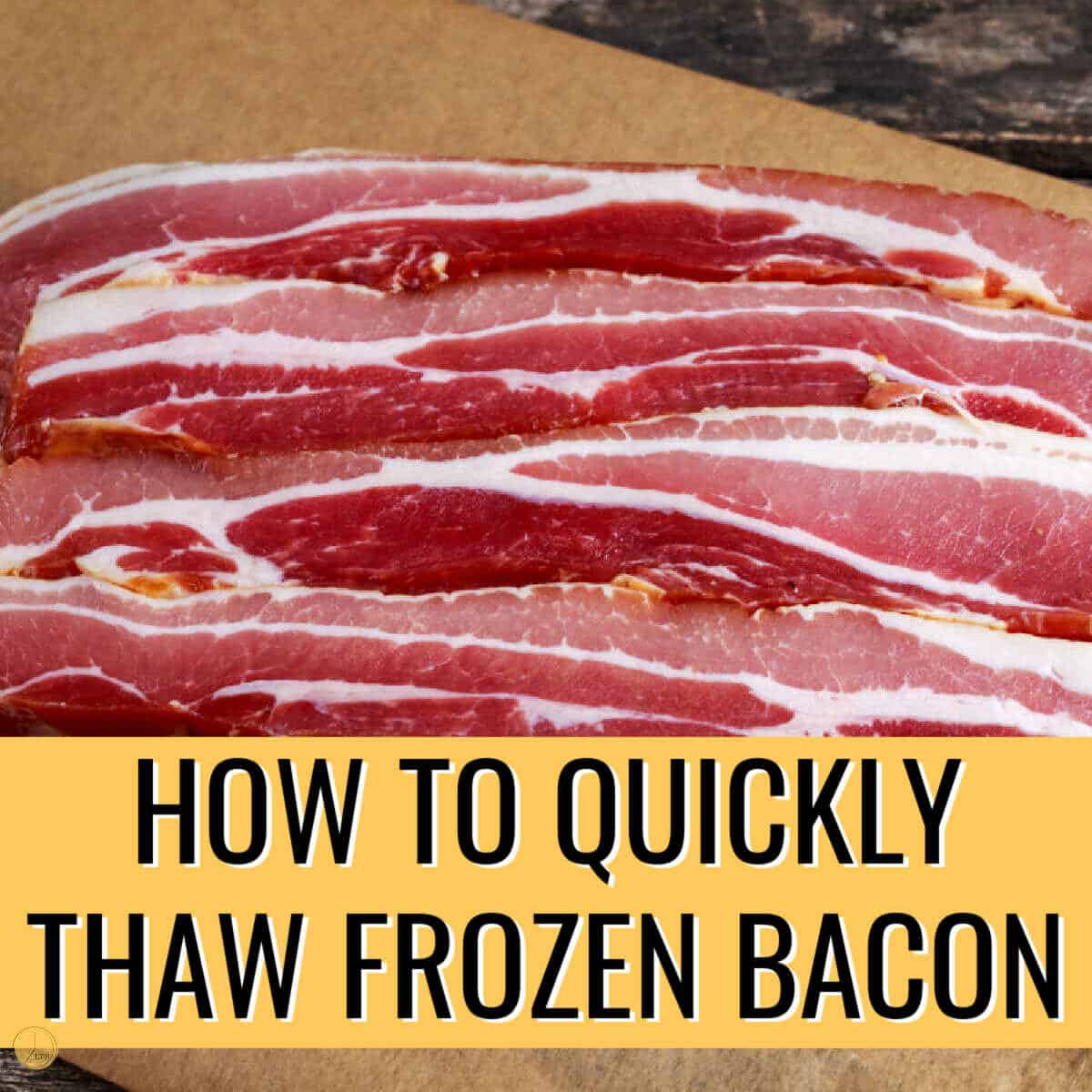 How to thaw frozen bacon title image