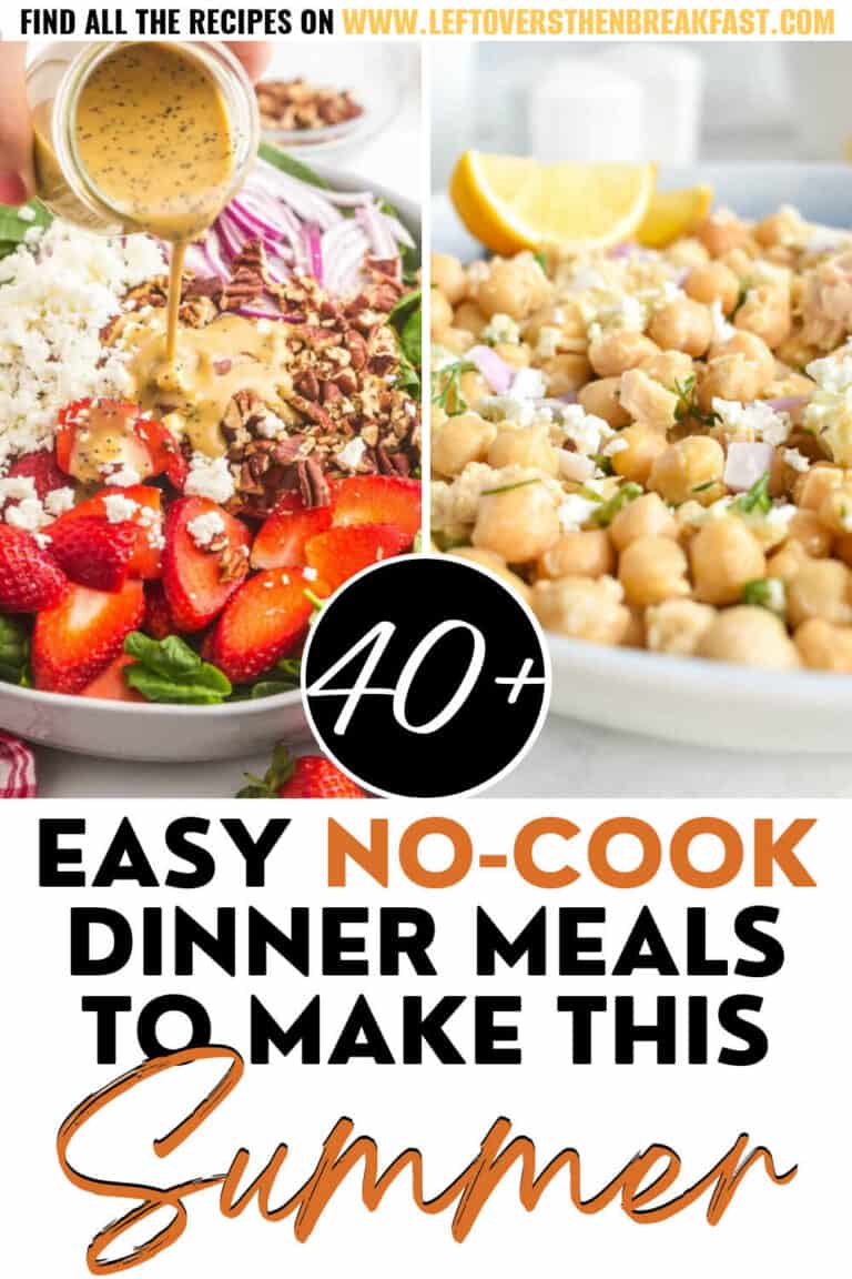 40+ Cold Dinner Ideas for Hot Nights