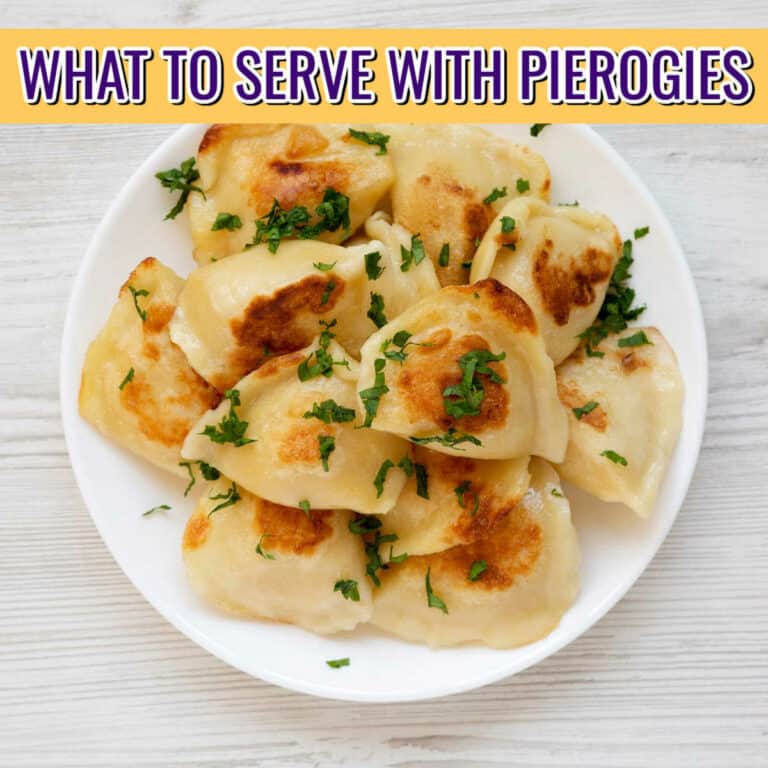 What to Serve with Perogies
