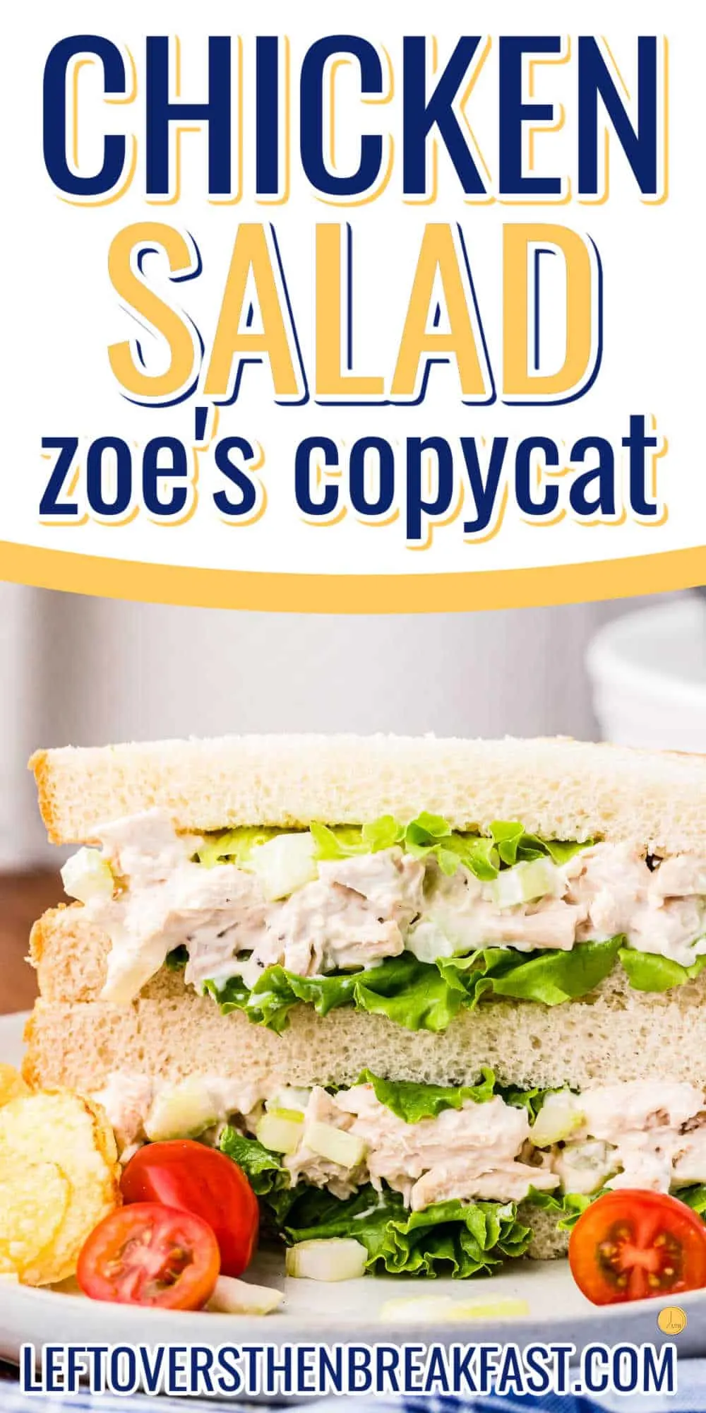 stack of sandwiches on a plate with text "chicken salad Zoe's copycat"