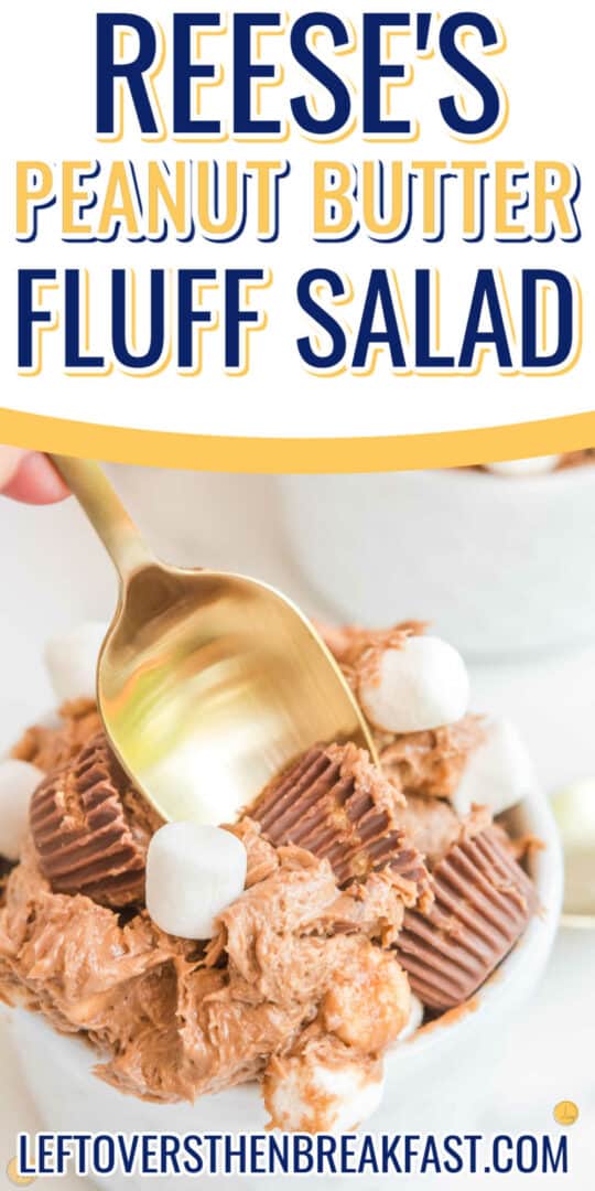 Peanut Butter Fluff Salad