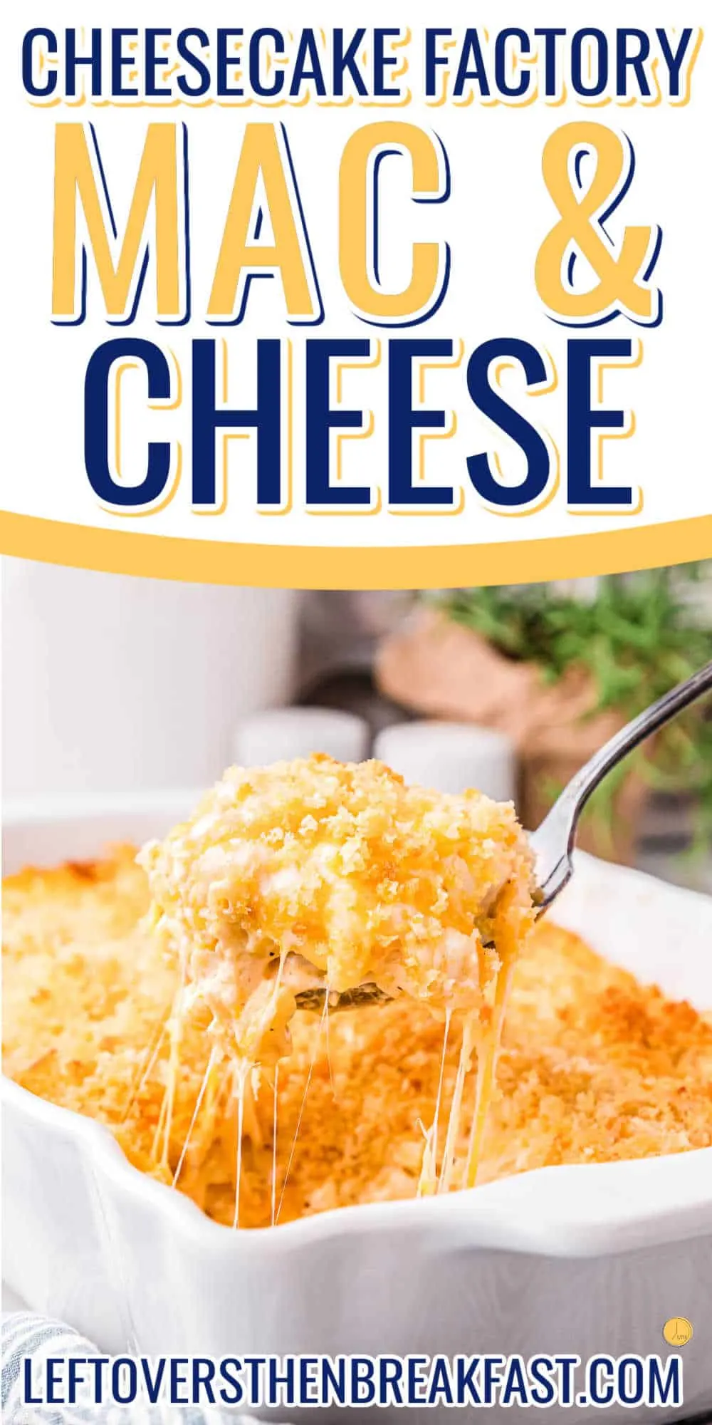 spoon scooping mac and cheese out of a dish with white banner and text