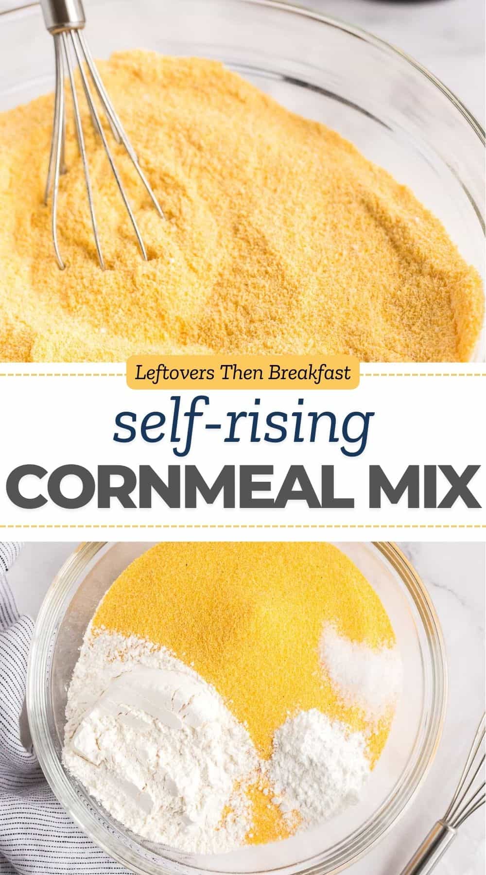 pinterest pin image for homemade self-rising cornmeal mix