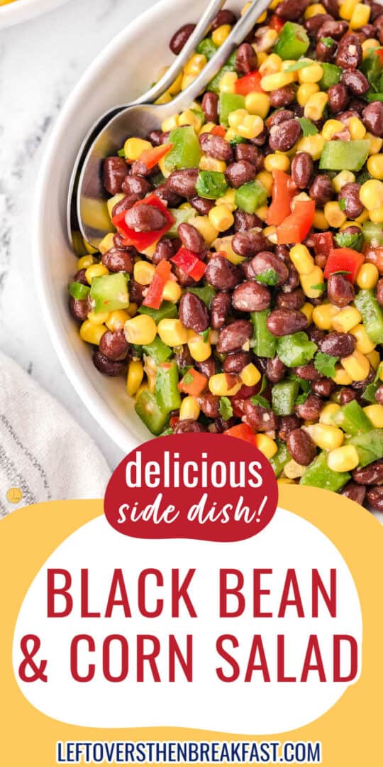 Black Bean and Corn Salad (Easy!!) Leftovers Then Breakfast