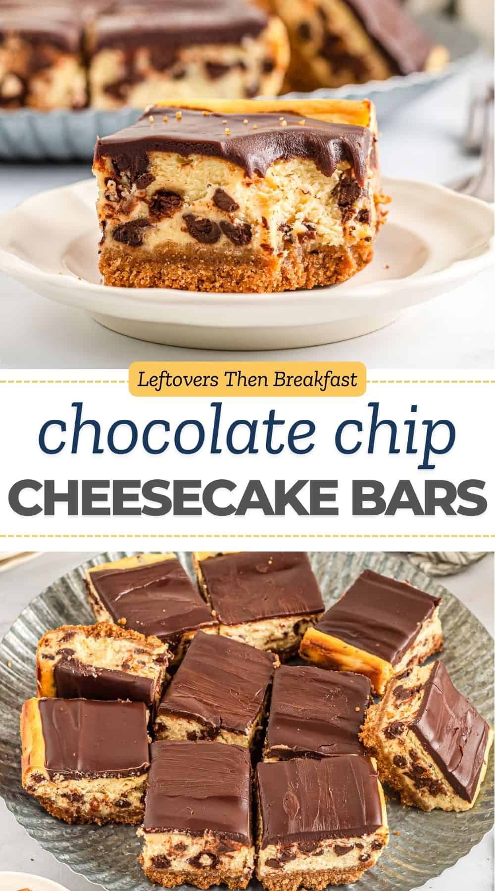 Pinterest Pin image for chocolate chip cheesecake bars