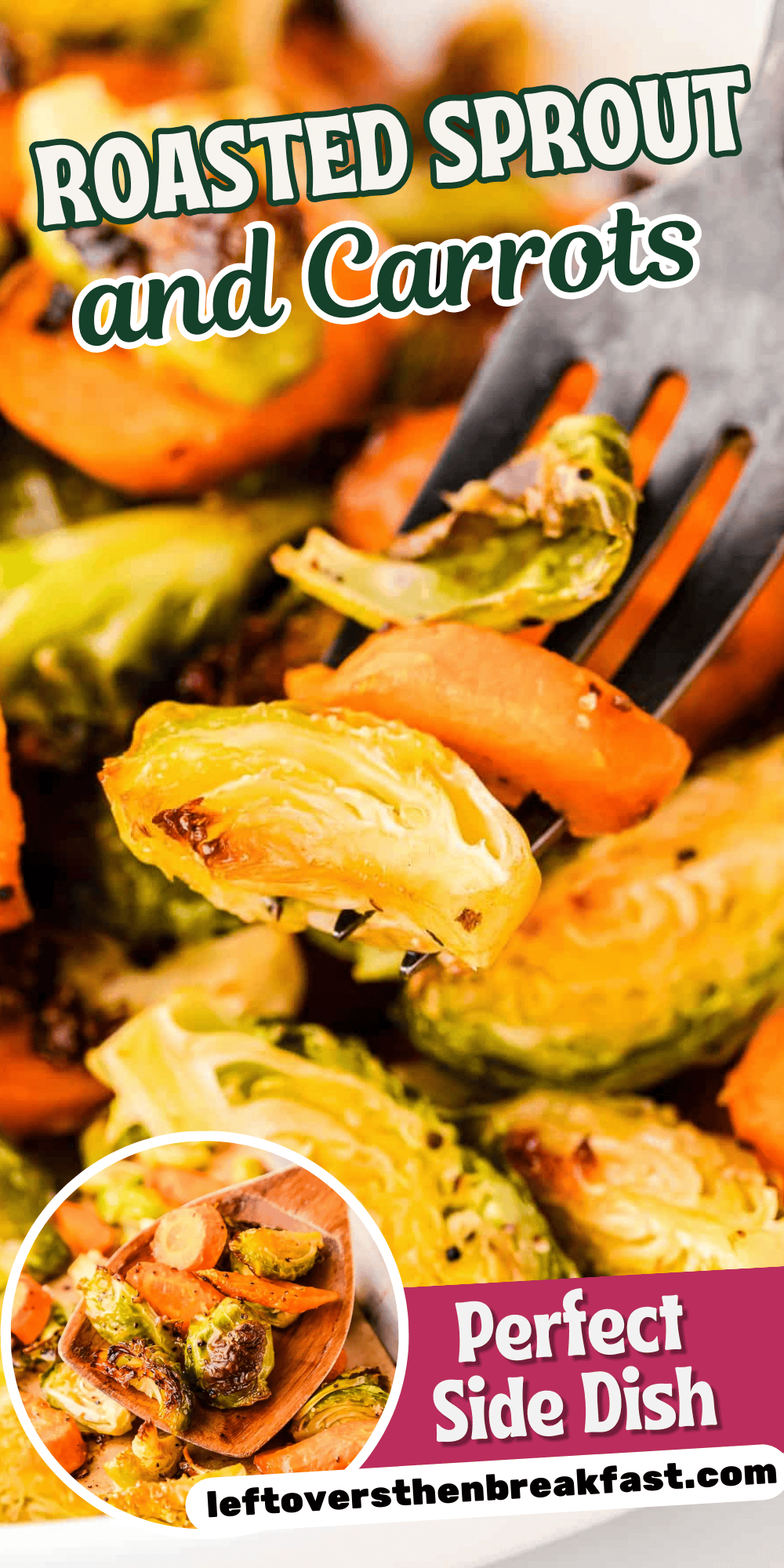 close up of roasted veggies in a pinterest pin image