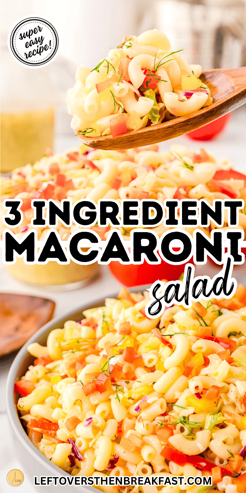 3 ingredient macaroni salad recipe collage