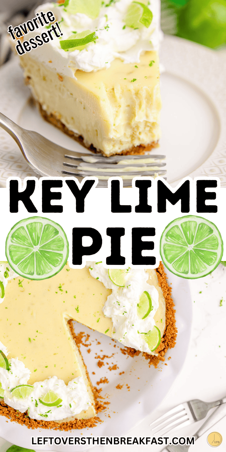 Super Easy Key Lime Pie - Leftovers Then Breakfast