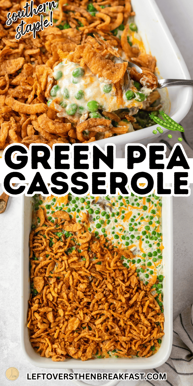 Green Pea Casserole - Leftovers Then Breakfast