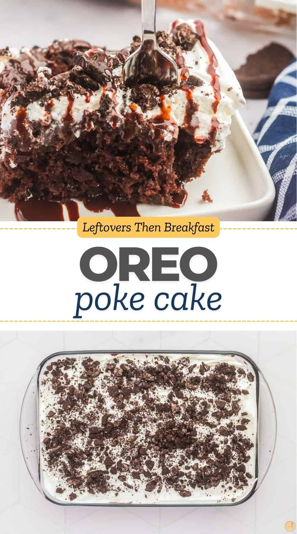 Pinterest pin image for Oreo poke cake